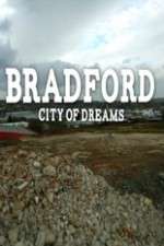 Watch Bradford: City of Dreams Zmovie