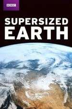 Watch Supersized Earth Zmovie