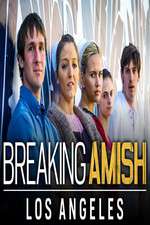 Watch Breaking Amish: LA Zmovie