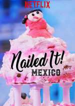 Watch Nailed It! Mexico Zmovie