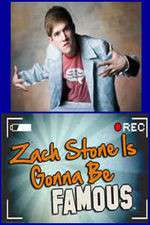 Watch Zach Stone Is Gonna Be Famous Zmovie