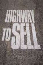 Watch Highway to Sell Zmovie