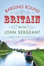 Watch Barging Round Britain with John Sergeant Zmovie