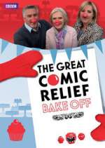 Watch The Great Comic Relief Bake Off Zmovie