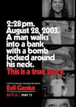 Watch Evil Genius: The True Story of America's Most Diabolical Bank Heist Zmovie