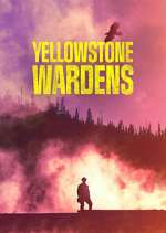 Yellowstone Wardens zmovie
