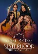 Watch Secrets & Sisterhood: The Sozahdahs Zmovie