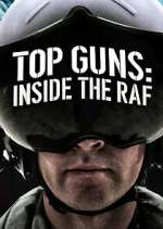 Watch Top Guns: Inside the RAF Zmovie