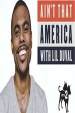 Watch Aint That America With Lil Duval Zmovie