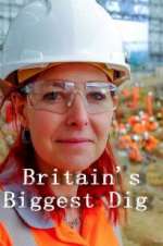 Watch Britain\'s Biggest Dig Zmovie
