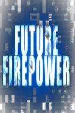Watch Future Firepower Zmovie