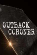 Watch Outback Coroner Zmovie