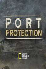 Watch Port Protection Zmovie