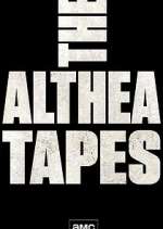 Watch The Althea Tapes Zmovie