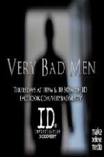 Watch Very Bad Men Zmovie