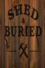 Watch Shed and Buried Zmovie