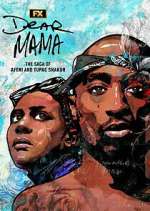 Watch Dear Mama: The Saga of Afeni and Tupac Shakur Zmovie