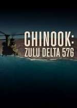 Watch Chinook: Zulu Delta 576 Zmovie