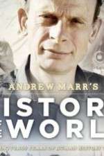 Watch Andrew Marrs History of the World Zmovie