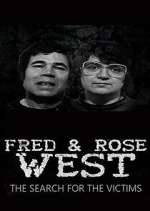Watch Fred and Rose West: The Search for the Victims Zmovie