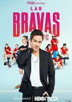 Watch Las Bravas F.C. Zmovie