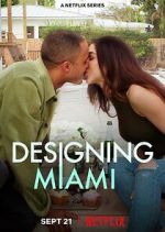 Watch Designing Miami Zmovie