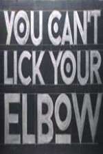 Watch You Can't Lick Your Elbow Zmovie