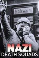 Watch Nazi Death Squads Zmovie