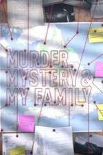 Watch MURDER, MYSTERY AND MY FAMILY Zmovie