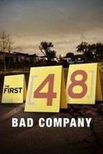 Watch The First 48: Bad Company Zmovie