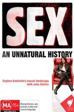 Watch SEX An Unnatural History Zmovie