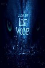Watch Land Of The Lost Wolves Zmovie