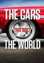 Watch The Cars That Built the World Zmovie