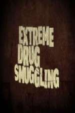 Watch Extreme Smuggling Zmovie