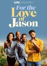 Watch For the Love of Jason Zmovie