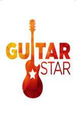 Watch Guitar Star Zmovie