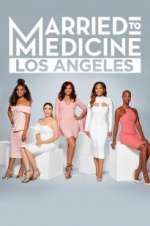 Watch Married to Medicine: Los Angeles Zmovie
