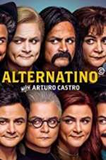 Watch Alternatino With Arturo Castro Zmovie