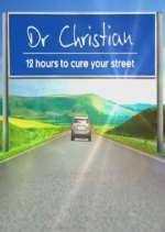 Watch Dr Christian: 12 Hours to Cure Your Street Zmovie