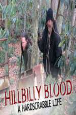 Watch Hillbilly Blood A Hardscrabble Life 3-D Zmovie