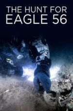 Watch The Hunt for Eagle 56 Zmovie