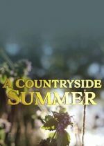 Watch A Countryside Summer Zmovie