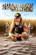 Watch Guardians of the Glades Zmovie