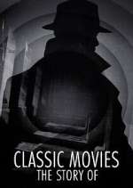 Watch Classic Movies: The Story of... Zmovie