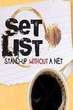 Watch Set List: Stand Up Without a Net Zmovie