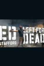 Watch Ed Stafford: Left for Dead Zmovie