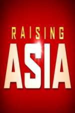 Watch Raising Asia Zmovie