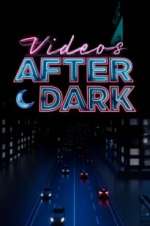 Watch Videos After Dark Zmovie