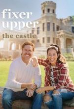 Watch Fixer Upper: The Castle Zmovie