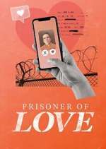Watch Prisoner of Love Zmovie